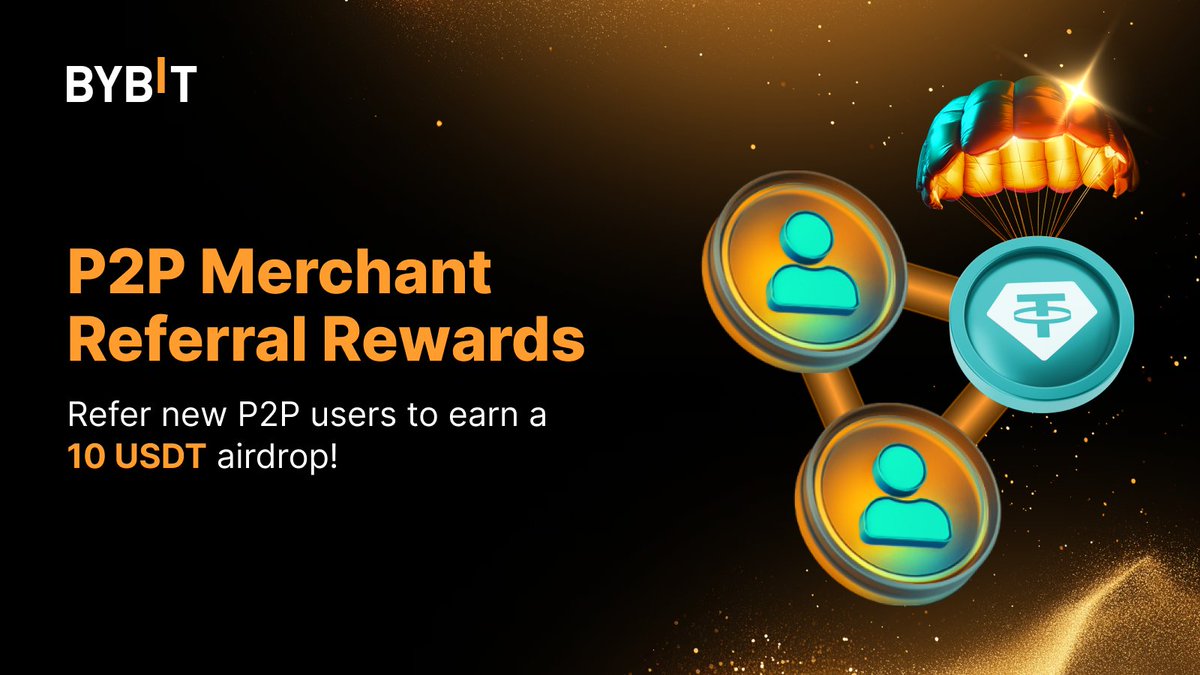 Bybit'ten P2P Merchant Referral Rewards Programı: USDT Ödül Kazanın