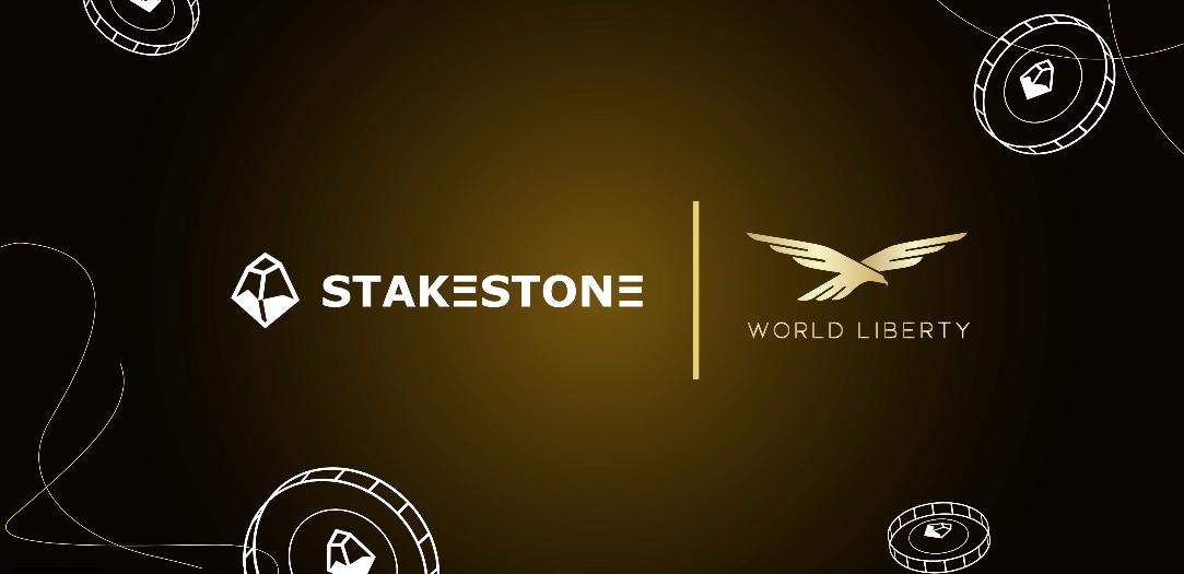 StakeStone ve Trump Bağlantılı WLFI, RWA ve DeFi'yi Birleştiren Çapraz Zincir Likidite Çözümü Sundu