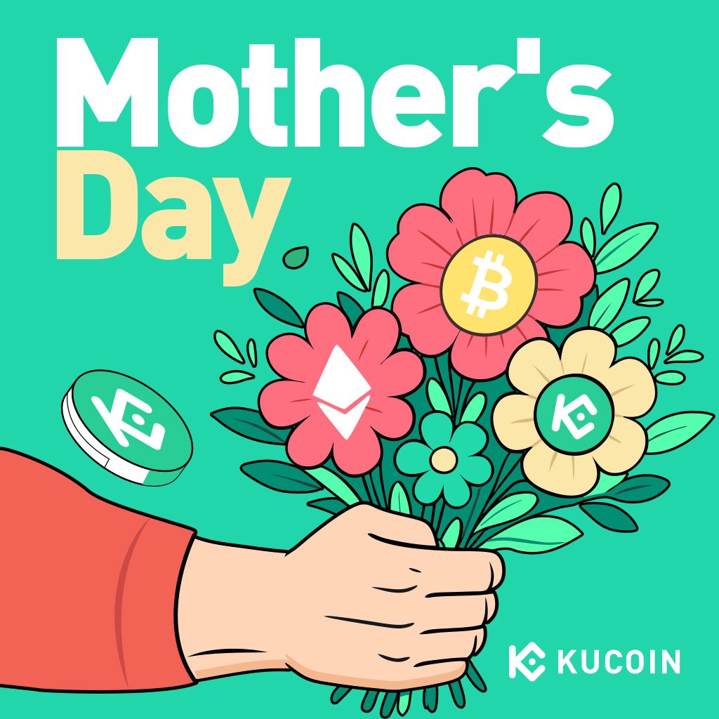 KuCoin, Anneler Günü'nü Kutladı: Sabır ve Sevgi Vurgulandı