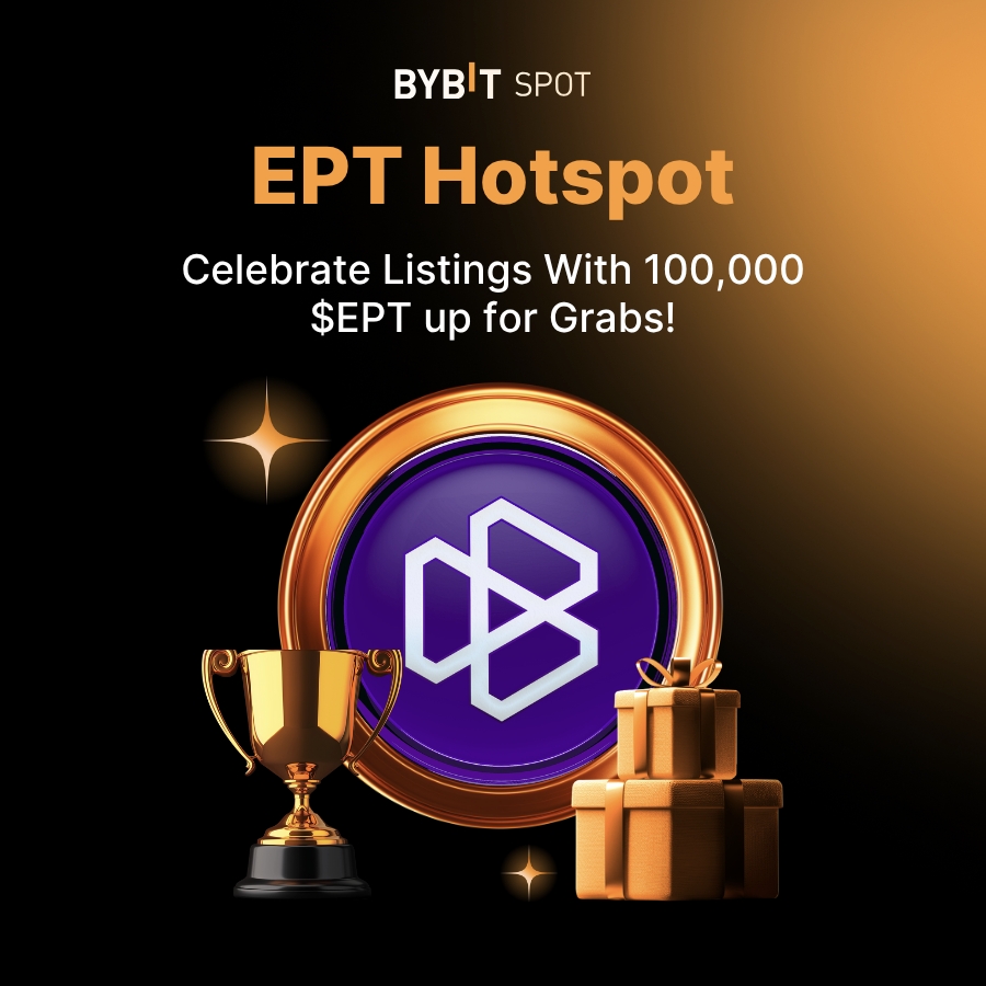 Bybit, HotSpot Balance Etkinliğiyle 100.000 EPT'lik Ödül Havuzu Oluşturdu